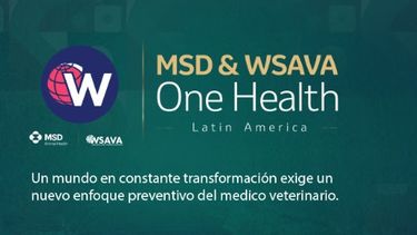 El Simposio de MSD Salud Animal y WSAVA será transmitido en vivo por streaming.